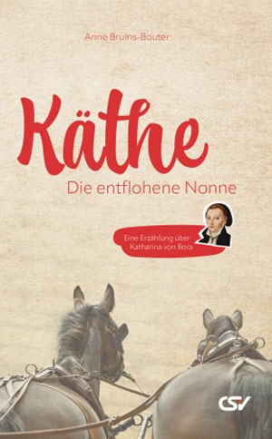 Käthe - die entflohene Nonne